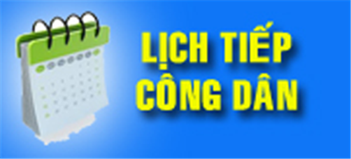 THÔNG BÁO: LỊCH TIẾP CÔNG DÂN