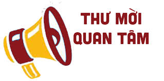 THƯ MỜI QUAN TÂM